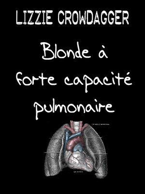 cover image of Blonde à forte capacité pulmonaire